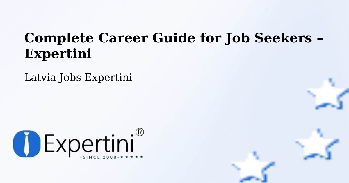 Career Guide for Job Seekers – Nīca - Nīca, Latvia Jobs Expertini