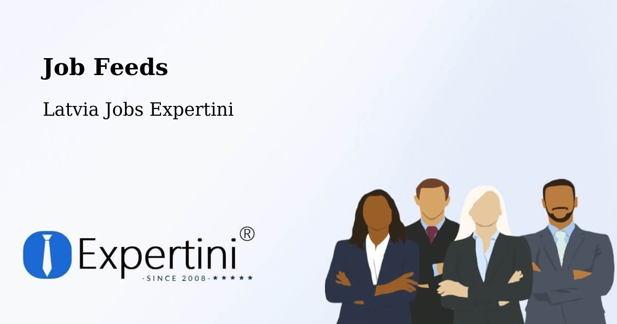 Job Listings Feed – Nīca - Latvia Jobs Expertini